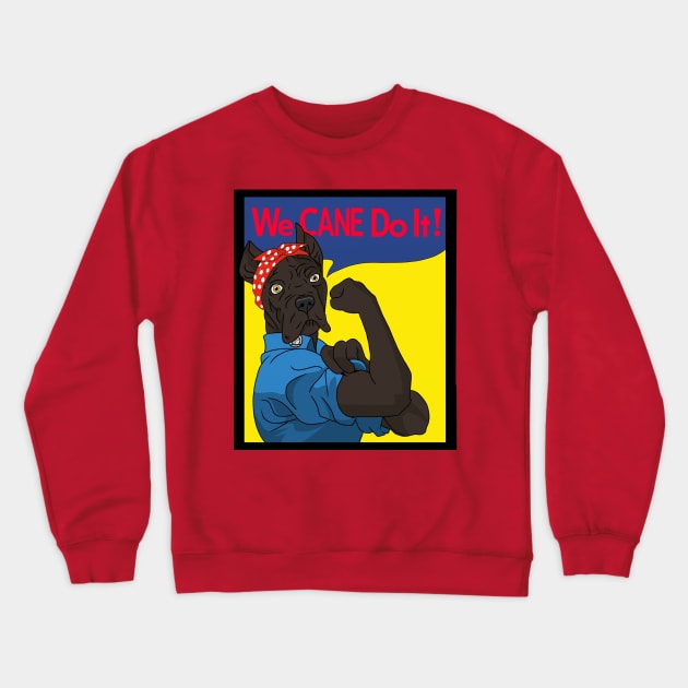 You CANE Do It! Crewneck Sweatshirt by AndrewKennethArt